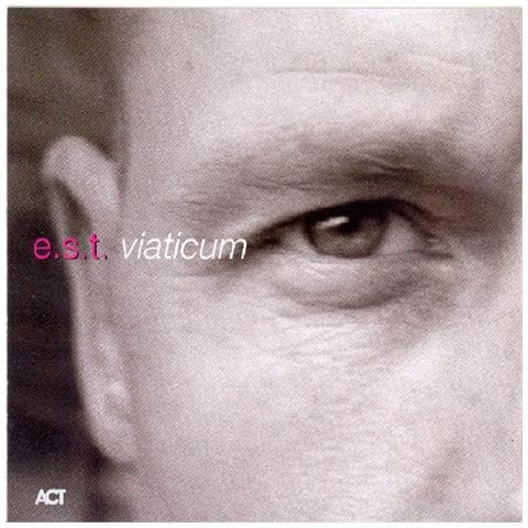 Esbjorn Svensson Trio - Viaticum - Foto 1