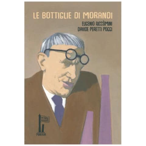 Eugenio Riccòmini - Le bottiglie di Morandi - Foto 1