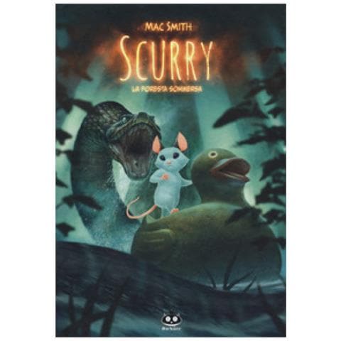 Mac Smith - Scurry. 2: La Foresta Sommersa - Foto 1