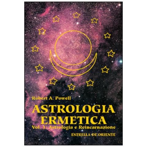 Robert A. Powell - Astrologia ermetica. Vol. 1: Astrologia e reincarnazione - Foto 1