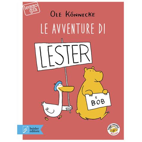 Ole Könnecke - Le Avventure Di Lester E Bob. Con App - Foto 2
