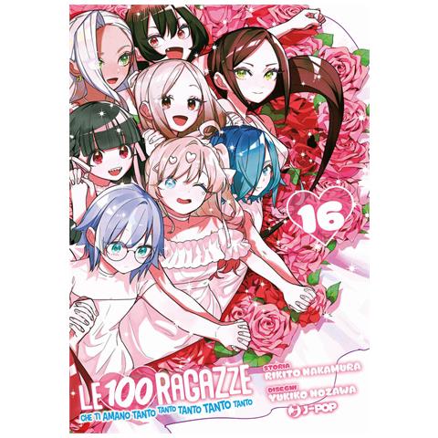 Rikito Nakamura - Le 100 ragazze che ti amano tanto tanto tanto tanto tanto. Vol. 16 - Foto 1