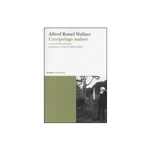 Alfred Russel Wallace - L'arcipelago malese - Foto 2