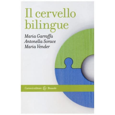 Maria Garraffa - Il cervello bilingue - Foto 1