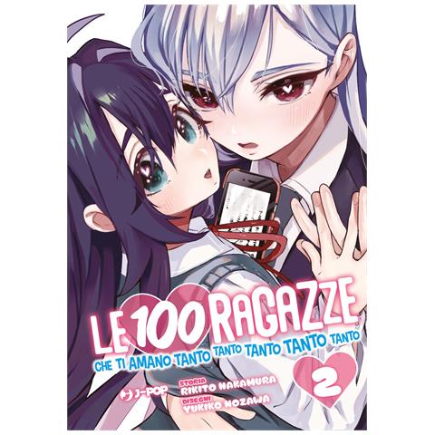 Rikito Nakamura - Le 100 ragazze che ti amano tanto tanto tanto tanto tanto. Vol. 2 - Foto 1