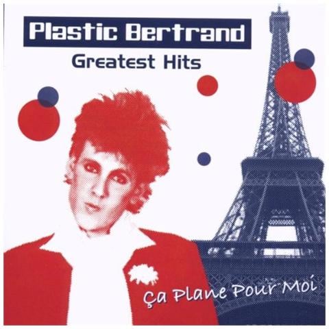 Plastic Bertrand - Greatest Hits - Foto 1