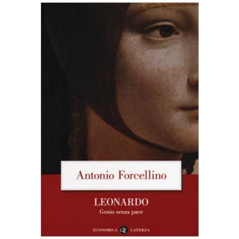 Antonio Forcellino - Leonardo. Genio Senza Pace - Foto 1