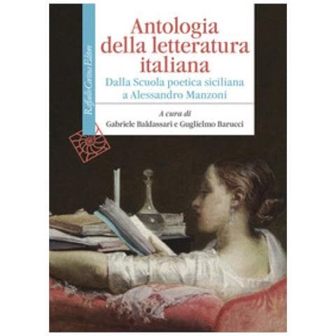 Antologia Della Letteratura Italiana. Dalla Scuola Poetica Siciliana A Alessandro Manzoni - Foto 1