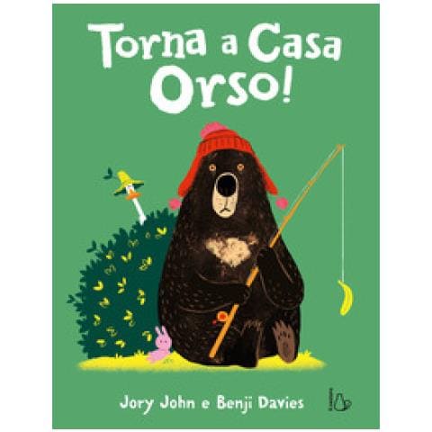 Jory John - Torna A Casa Orso! Ediz. A Colori - Foto 1