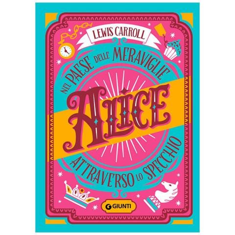 Lewis Carroll - Alice Nel Paese Delle Meraviglie-alice Attraverso Lo Specchio - Foto 2