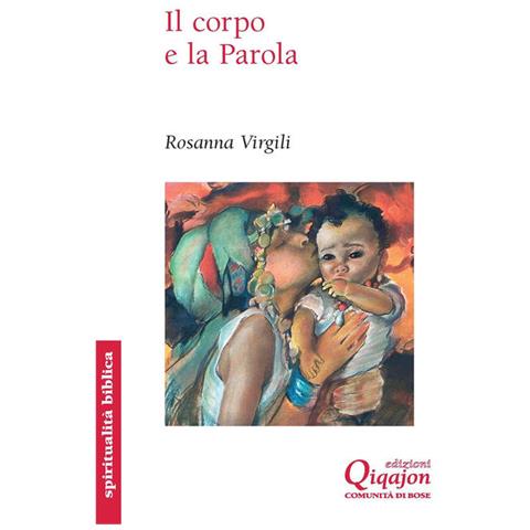 Rosanna Virgili - Il Corpo E La Parola - Foto 2