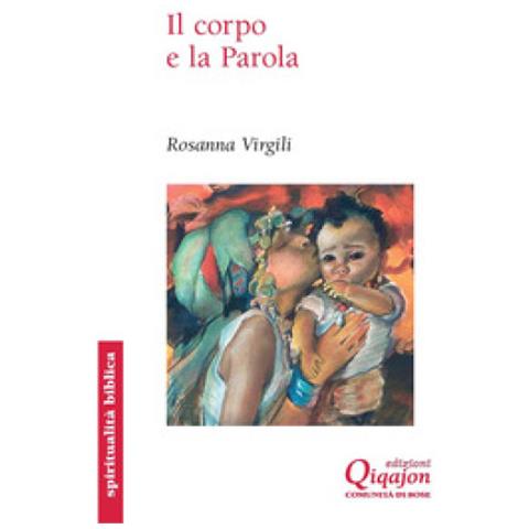Rosanna Virgili - Il Corpo E La Parola - Foto 1