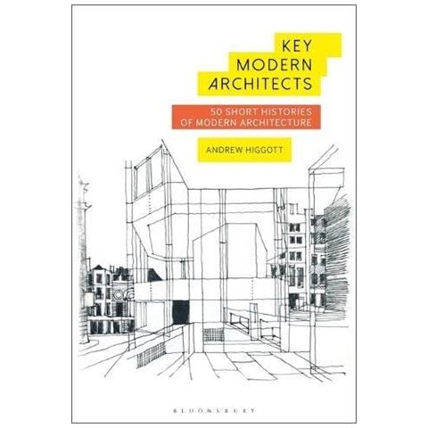 Higgott, Andrew (University Of East London, Uk) - Key Modern Architects : 50 Short Histories Of Modern Architecture [ Edizione: Regno Unito] - Foto 1