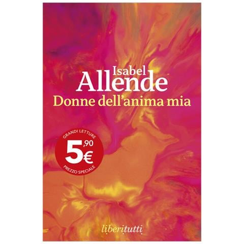 Isabel Allende - Donne Dell'anima Mia - Foto 2