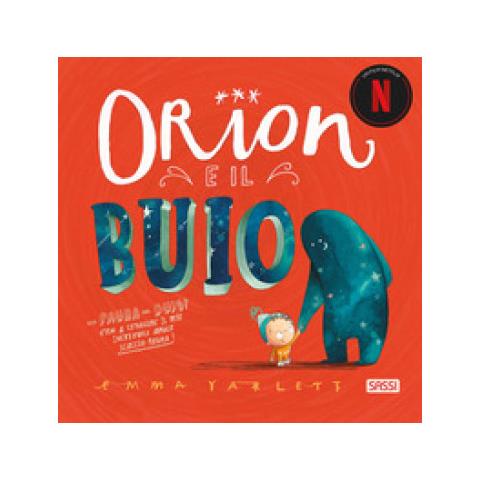 Emma Yarlett - Orion E Il Buio. Ediz. A Colori - Foto 1