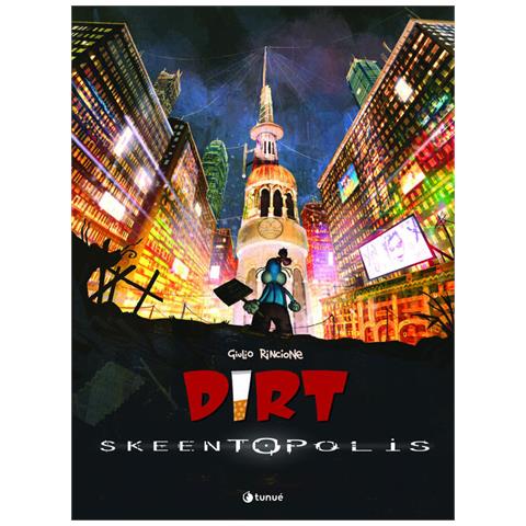 Giulio Rincione - Dirt. Skeentopolis - Foto 1