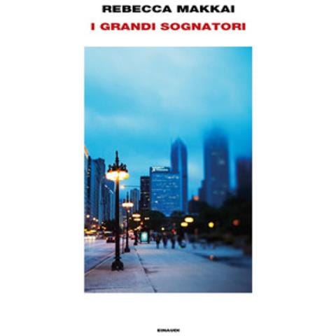 Rebecca Makkai - I Grandi Sognatori - Foto 1
