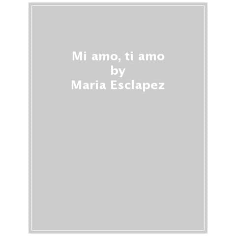 María Esclapez - Mi amo, ti amo - Foto 1