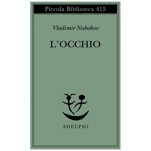 Vladimir Nabokov - L'occhio - Foto 1