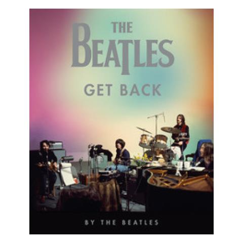 Peter Jackson - The Beatles: Get Back. Ediz. illustrata - Foto 1