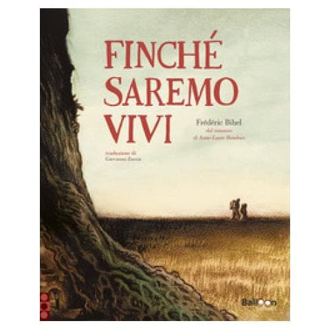 Frédéric Bihel - Finché Saremo Vivi - Foto 1