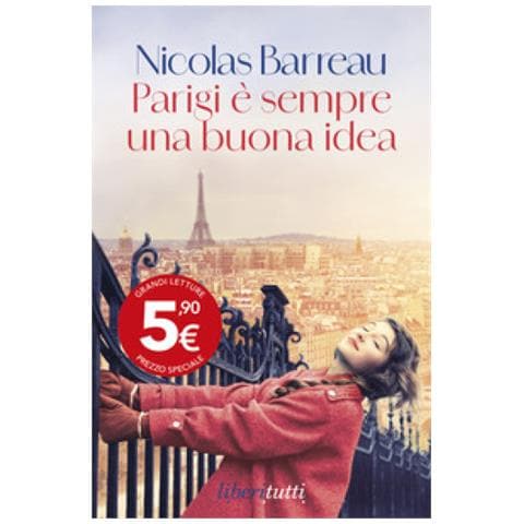 Nicolas Barreau - Parigi È Sempre Una Buona Idea - Foto 1