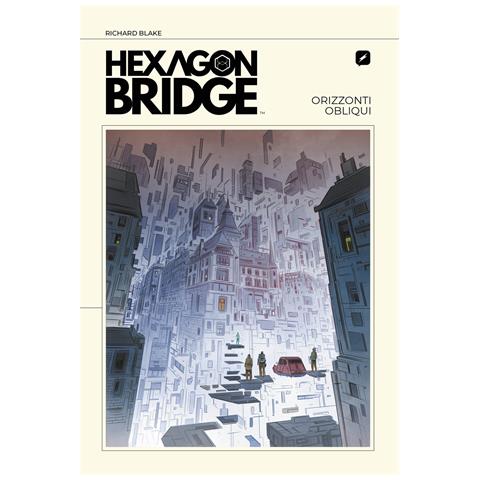 Richard Blake - Hexagon bridge. Orizzonti obliqui - Foto 1