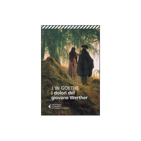 Johann Wolfgang Goethe - I dolori del giovane Werther - Foto 2