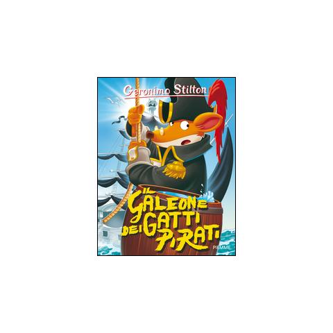 Geronimo Stilton - Il galeone dei gatti pirati. Ediz. illustrata - Foto 2