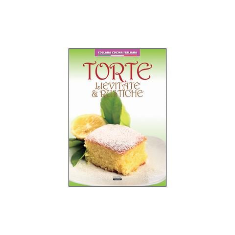 Torte lievitate e rustiche - Foto 2