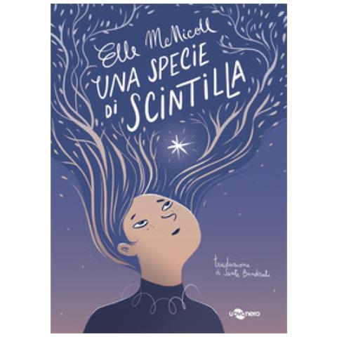 Elle Mcnicoll - Una Specie Di Scintilla - Foto 1