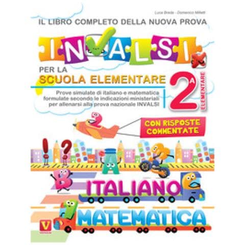 Luca Breda - Il libro completo della nuova prova INVALSI per la scuola elementare. 2ª elementare. Italiano e matematica - Foto 1