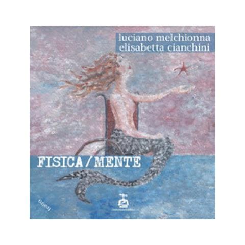 Elisabetta Cianchini - Fisica /mente - Foto 1