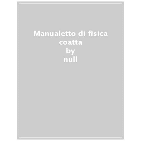 Null - Manualetto Di Fisica Coatta - Foto 1