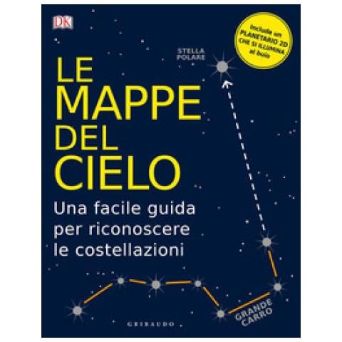 Sonia Sferzi - Le mappe del cielo. Una facile guida per riconoscere le costellazioni - Foto 2