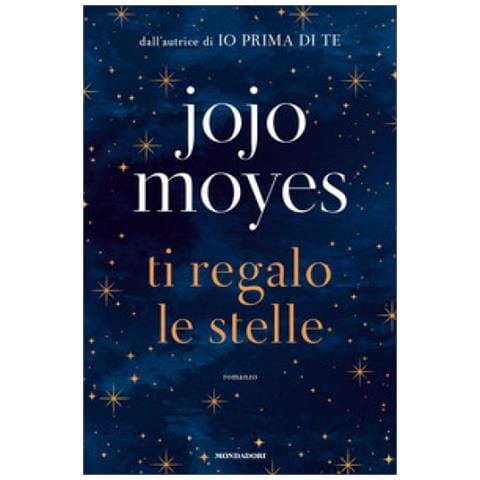 Jojo Moyes - Ti Regalo Le Stelle - Foto 2