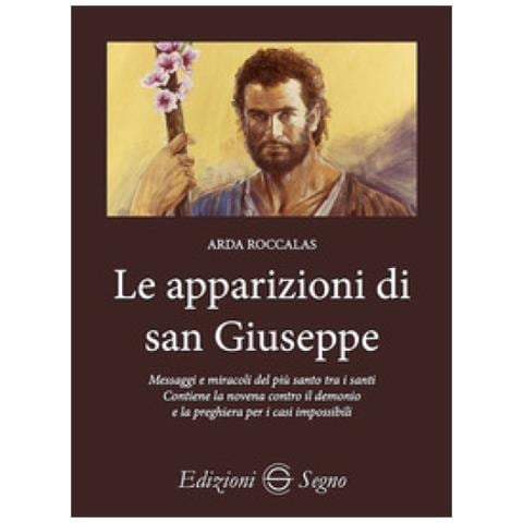 Arda Roccalas - Le Apparizioni Di San Giuseppe - Foto 1