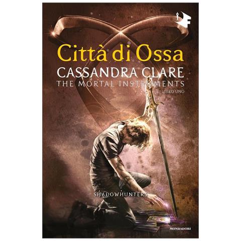 Cassandra Clare - Città di ossa. Shadowhunters. The mortal instruments. Vol. 1 - Foto 1