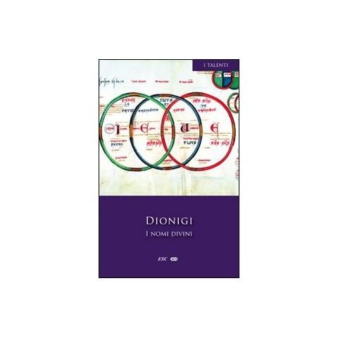 Dionigi Areopagita - I nomi divini. Testo greco a fronte - Foto 1