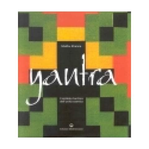 Madhu Khanna - Yantra. Il simbolo tantrico dell'unità cosmica - Foto 3