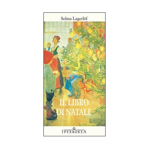 Selma Lagerlöf - Il libro di Natale - Foto 1
