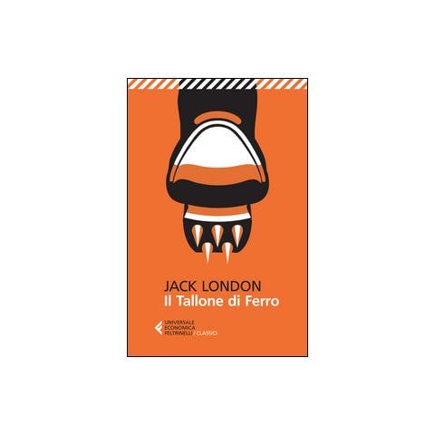 Jack London - Il tallone di ferro - Foto 1