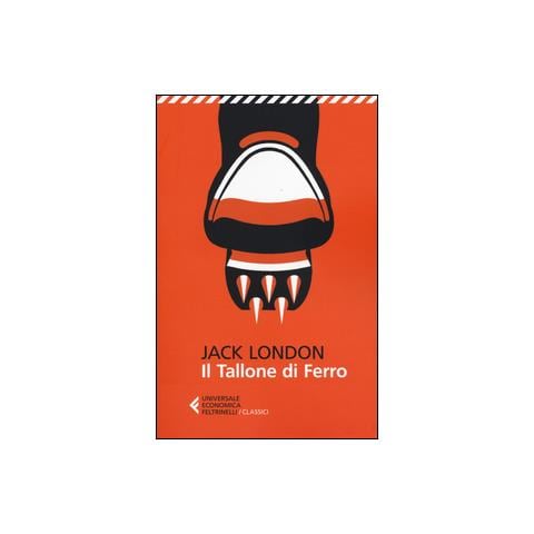 Jack London - Il tallone di ferro - Foto 2