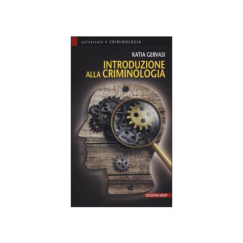 Katia Gervasi - Introduzione alla criminologia - Foto 1