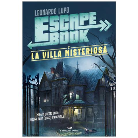 Leonardo Lupo - La Villa Misteriosa. Escape Book - Foto 2