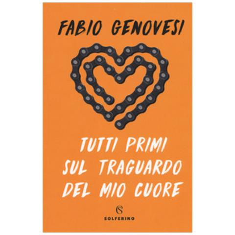 Fabio Genovesi - Tutti Primi Sul Traguardo Del Mio Cuore - Foto 2