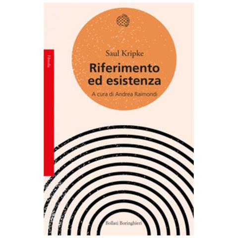 Saul Kripke - Riferimento Ed Esistenza - Foto 1