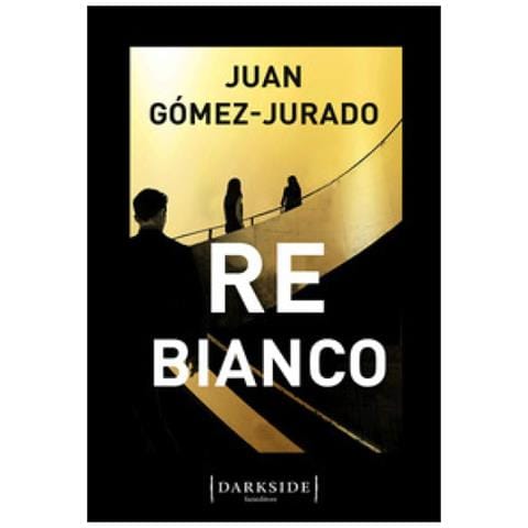 Juan Gómez-Jurado - Re Bianco - Foto 1