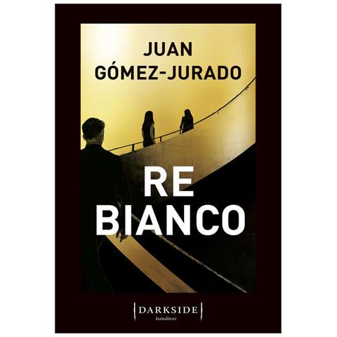 Juan Gómez-Jurado - Re Bianco - Foto 2