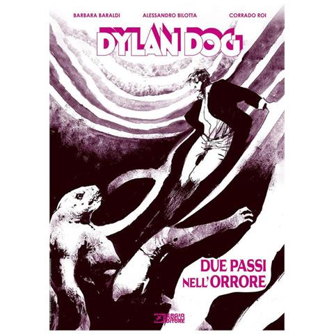 Barbara Baraldi - Dylan Dog. Due passi nell'orrore - Foto 1